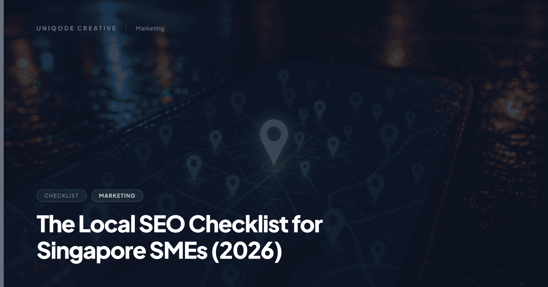 The Local SEO Checklist for Singapore SMEs (2026)